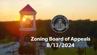 Zoning Board of Appeals  8132024 [upl. by Reeher479]