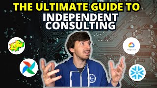 The Ultimate Guide To Starting An Independent Consulting Company In 2024  Data Consulting 101 [upl. by Avehstab]