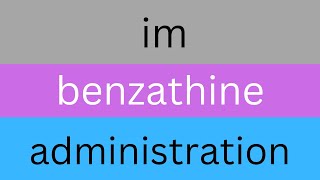 how to dilutereconstitute im benzathinehow to administer im benzathine [upl. by Natiha]