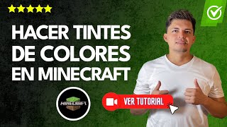 ¿Cómo HACER TINTES de COLORES en Minecraft  🎮Personaliza y decora tu casa🏡 [upl. by Neetsirhc661]