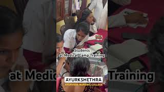 AYURKSHETHRA COLLEGE Students  Medical Camp Trainings Call or Wats App  9288500500 [upl. by Henriette]