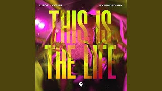 This Is The Life Extended Mix [upl. by Azpurua659]