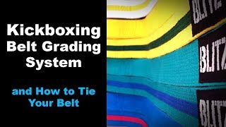 Kickboxing belt grading system and how to tie your belt [upl. by Siseneg]