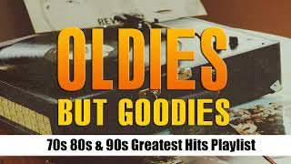 70s 80s amp 90s Greatest Hits Playlist  Old School Songs  Best Of Oldies But Goodies [upl. by Najram271]