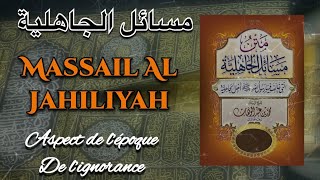 1  Massail jahiliyah  Aspect de l’epoque de l’ignorance avant islam [upl. by Stieglitz846]