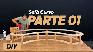 Construção Sofá Curvo Parte 01  Curved Sofa Construction Part 01 DIY [upl. by Mandal]