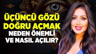 Part 2Üçüncü Gözü Doğru Açmak Neden Önemli ve Nasıl Açılır  Binnur Duman [upl. by Kuehn]