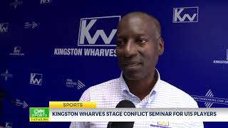 Kingston Wharves Stage Conflict Seminar For U15 Players  CVMTVNews [upl. by Lejna]