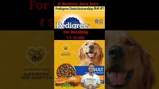 Pedigree distributorship Pedigree ka distributorship kaise le shorts business startup pedigree [upl. by Otreblasiul604]