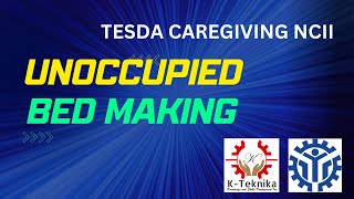 TESDA Unoccupied Bed caregiving NCII [upl. by Lleuqram]