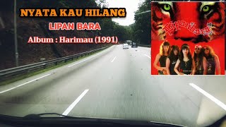 Lipan Bara  Nyata Kau Hilang Lirik [upl. by Salomone]