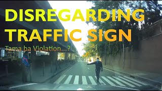 DISREGARDING TRAFFIC SIGN [upl. by Ecineg]