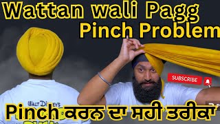 Wattan Wali Pagg  Wattan wali Pagg Pinch Problem  How to Tie Wattan wali Pagg  Pinch Problem [upl. by Schouten46]