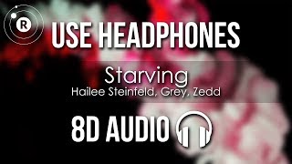 Hailee Steinfeld Grey Zedd  Starving 8D AUDIO [upl. by Alliber258]