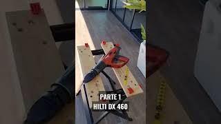 La herramienta mas POTENTE que he PROBADO 😱 HILTI DX 460 Parte 1 [upl. by Ambrosane]