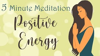 5 minute meditation positive energy💕🧘‍♀️🧘‍♂️ meditationzen meditationmeditation for mindsubscrib [upl. by Eilla]