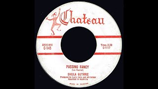 Sheila Guthrie  PASSING FANCY 1962 [upl. by Elfrida]