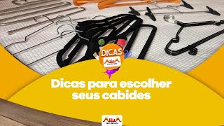 Dicas para escolher seus cabides [upl. by Wiener]