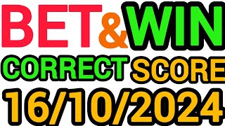 CORRECT SCORE PREDICTIONS TODAY 16102024FOOTBALL PREDICTIONSSOCCER PREDICTIONSBETTING TIPS [upl. by Finbar]