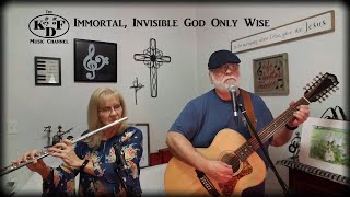 Immortal Invisible God Only Wise [upl. by Rolf214]