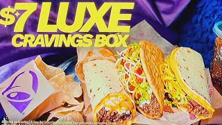 TACO BELL  TACO BELL COMMERCIAL 2024  TACO BELL 7 LUXE CRAVINGS BOX  quotWHY TAKE LESSquot  COMMENT [upl. by Pul544]