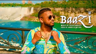 BAAZI  KALYAN KEDAR  PRODBY SELECTABEATS official video [upl. by Nicholas923]