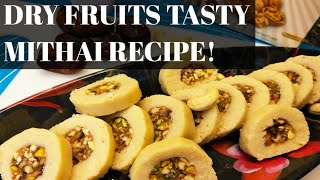 BINA GAS JALAYE BANAYI DRY FRUITS KI MITHAIITNA EASYMITHAI RECIPEEasyandtastyfoodrecipes [upl. by Ahsocin]