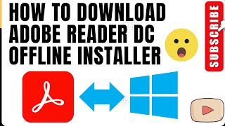 how to download adobe reader dc offline installer in Windows [upl. by Rehpotirhc]