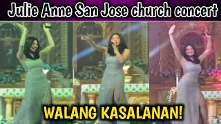 Julie Anne San Jose church concert walang kasalanan [upl. by Mroz293]