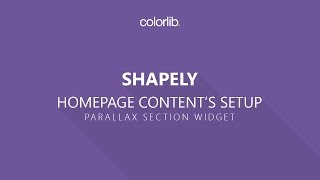 How to Setup Parallax Section On Shapely WordPress Theme Homepage Setup [upl. by Llemor]