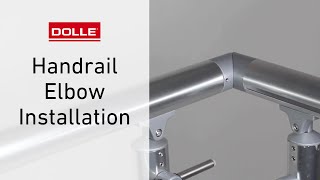 PA6 Handrail Elbow Installation Instructions [upl. by Lisetta]