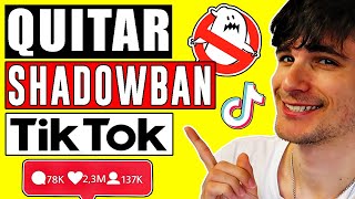 ✅ Cómo QUITAR el SHADOWBAN en TIKTOK 2024 👻 Cómo SABER si tengo SHADOW BAN en TIK TOK y ELIMINARLO [upl. by Nyrehtac]