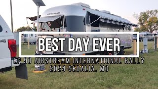 Best Day Ever Ep 90 Airstream International Rally 2024 [upl. by Pincas151]