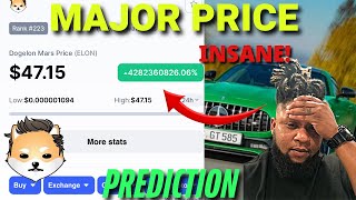 THIS PRICE PREDICTION MAY BE WHAT WE WANT 0004  DOGELON MARS WHEN WILL IT HAPPEN BEST CRYPTO [upl. by Paxton605]