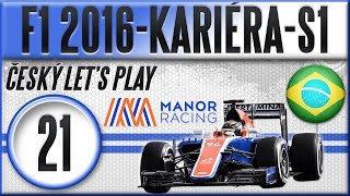 F1 2016  Kariéra  S1  21  Brazílie  Český Lets Play 1080p CZ [upl. by Eimiaj]