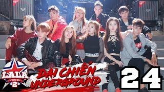 LA LA SCHOOL  TẬP 24  Season 2  ĐẠI CHIẾN UNDERGROUND [upl. by Ringsmuth10]