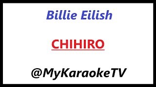 CHIHIRO KARAOKE Billie Eilish [upl. by Turrell285]