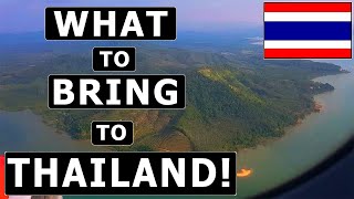 8 Things TO BRING and NOT TO BRING to THAILAND  Packing Guide amp Recommendations [upl. by Amorete]