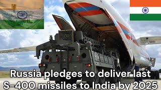 Russia pledges to deliver last S400 missiles to India by 2025 [upl. by Sayette]