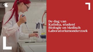 De dag van student Katinka bij de opleiding Biologie en Medisch Laboratoriumonderzoek [upl. by Alocin]