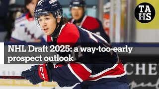 NHL Draft 2025 a waytooearly prospect outlook  The Athletic Hockey Show Prospect Series [upl. by Viens]