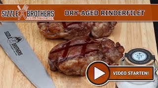 DryAged Rinderfilet  GrillRezepte und mehr  SizzleBrothers [upl. by Custer]