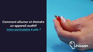 Tutoriel  Comment allumer et éteindre un appareil auditif intraauriculaire à pile [upl. by Cristine]