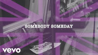 The Struts  Somebody Someday Lyric Video [upl. by Digirb]