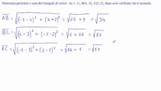 Determina perimetro e area del triangolo di vertici A1 1 B4 2 C3 2 [upl. by Pine831]