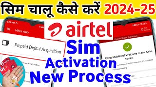 Airtel Mitra App Se New Sim Kaise Activate Kare 202425 Airtel Sim Chalu Kaise Kare How To Activate [upl. by Buroker432]