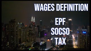 How to Define Wages for EPF SOCSO and Tax in Malaysia Payroll  A StepbyStep Guide [upl. by Yllas]