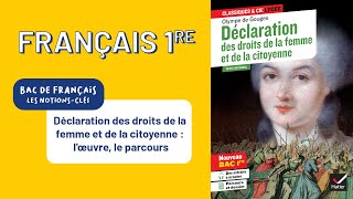 Bac de français 1re  Gouges de Déclaration… »  lœuvre amp le parcours en carte mentale animée [upl. by Eseuqcaj]