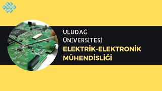 Uludağ Üniversitesinde Elektrik  Elektronik Mühendisliği Okumak  Başarı Sırası İş İmkanlarıMaaş [upl. by Rambort7]