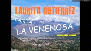 LAURITA GUTIERREZ ABANCAY canta  quotLA VENENOSAquot [upl. by Asilrak]